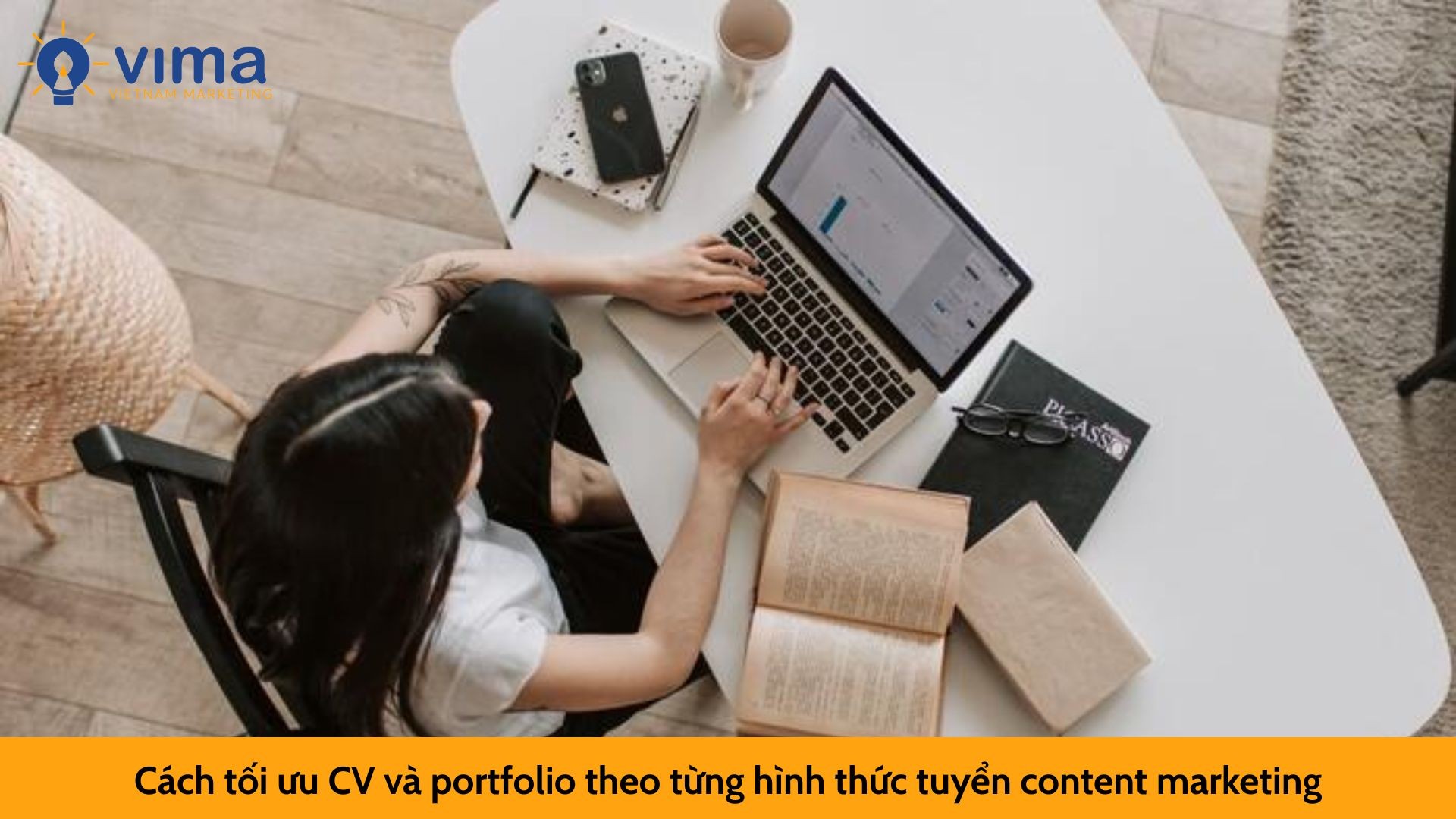 Cách tối ưu CV và portfolio theo từng hình thức tuyển content marketing